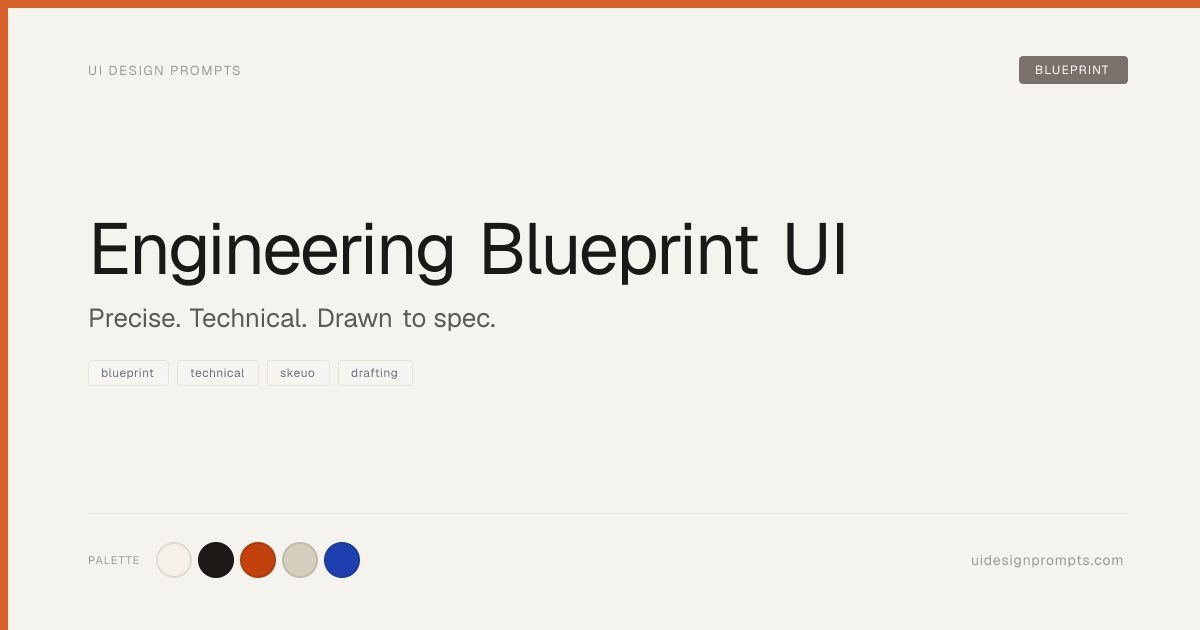Engineering Blueprint UI Design System — UI Design Prompts